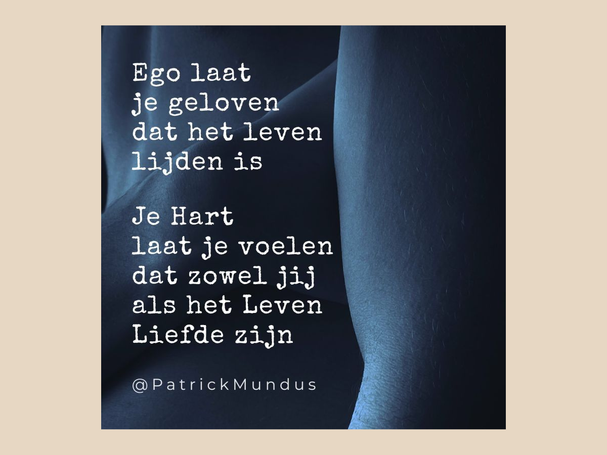 Ego laat je geloven